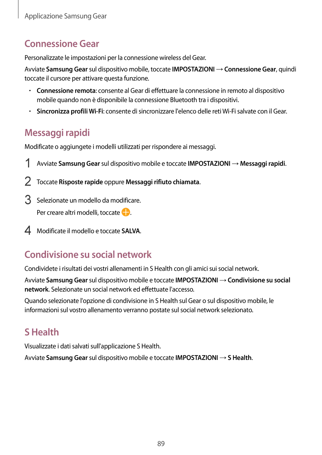 Samsung SM-R760NDAAITV, SM-R770NZSAITV manual Connessione Gear, Messaggi rapidi, Condivisione su social network, Health 