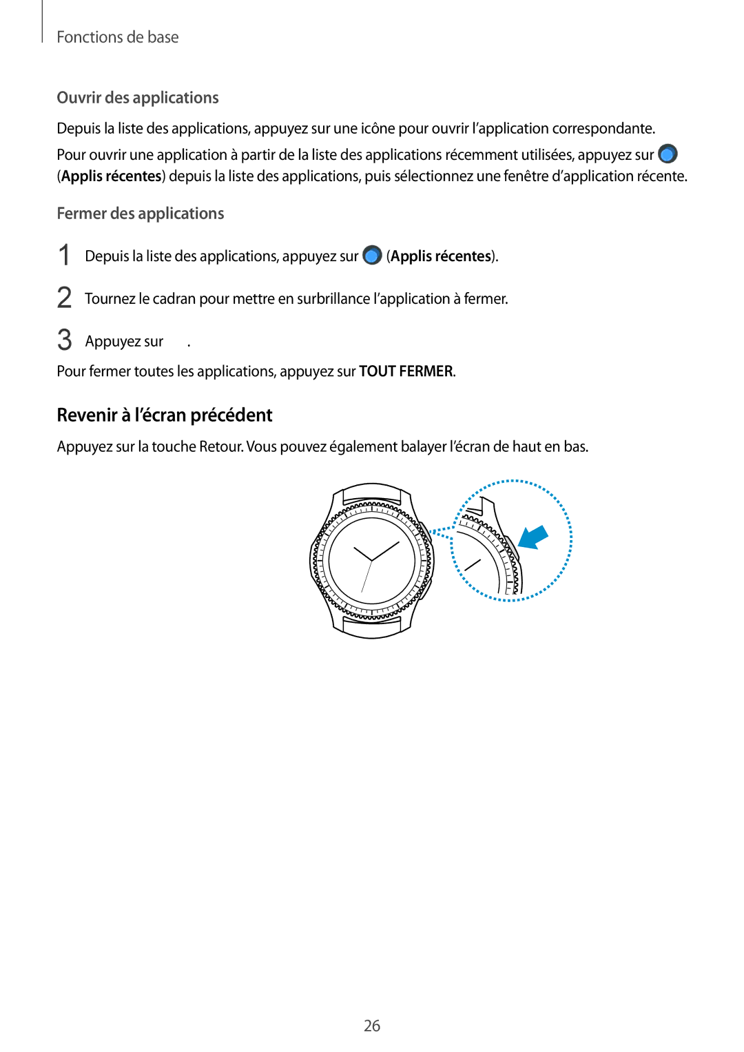 Samsung SM-R770NZSAXEF, SM-R760NDAAXEF manual Revenir à l’écran précédent, Ouvrir des applications 