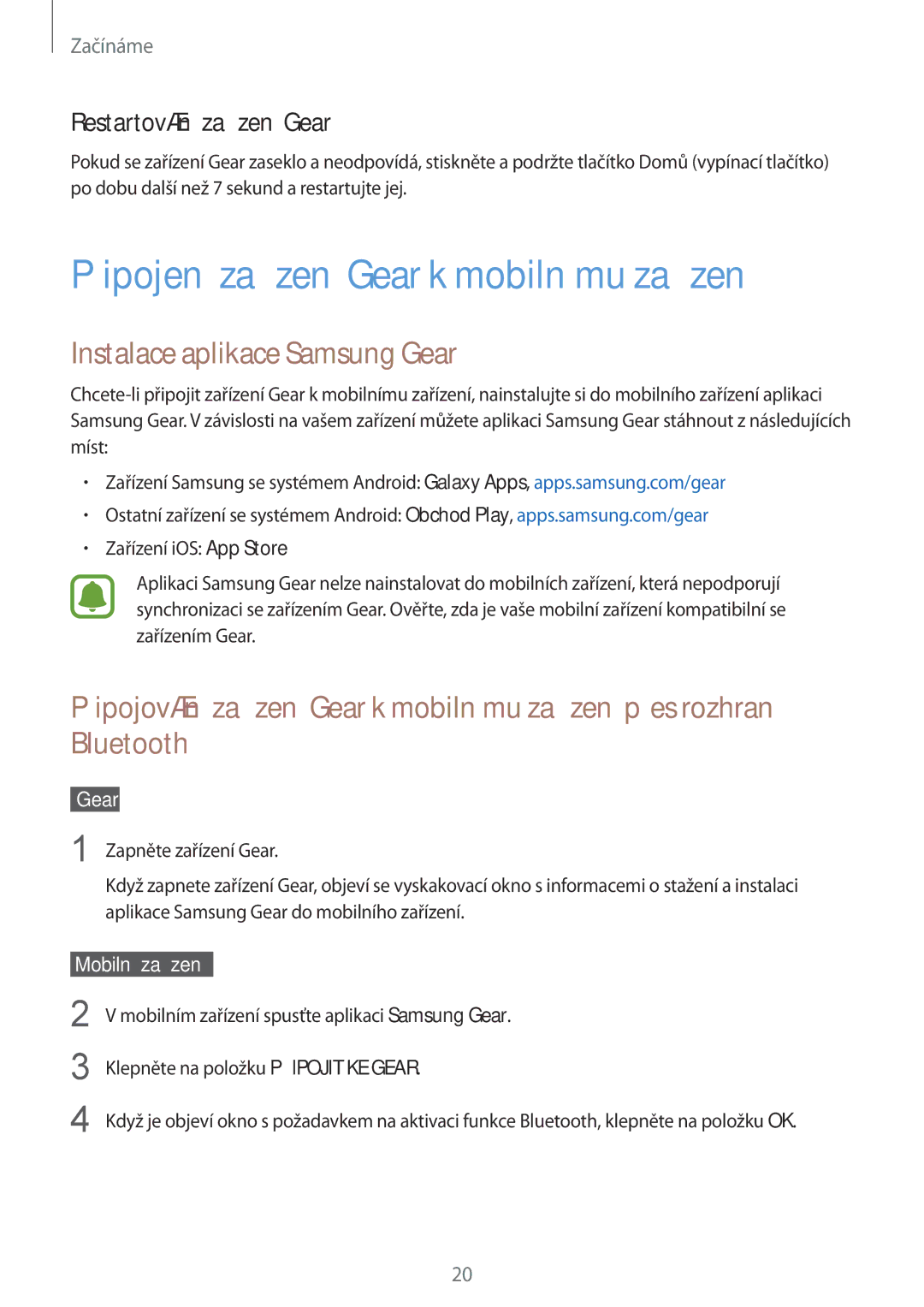 Samsung SM-R770NZSAXEZ, SM-R760NDAAXEZ manual Připojení zařízení Gear k mobilnímu zařízení, Instalace aplikace Samsung Gear 