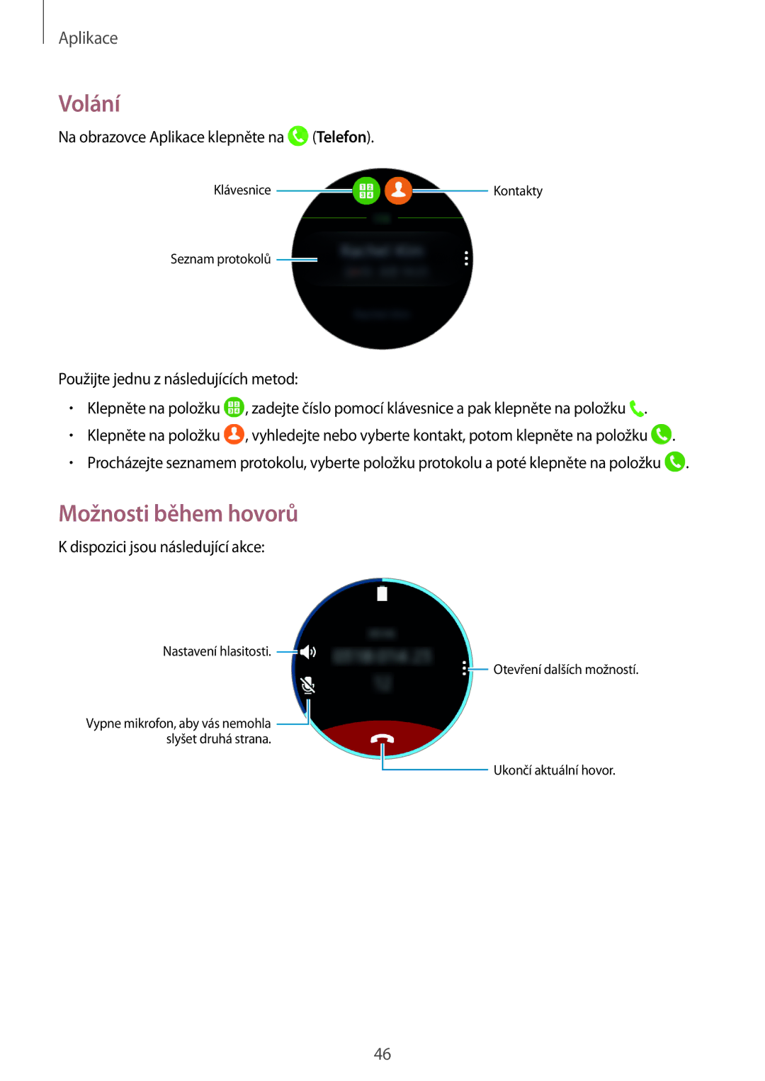 Samsung SM-R770NZSAXEZ, SM-R760NDAAXEZ manual Volání, Možnosti během hovorů 