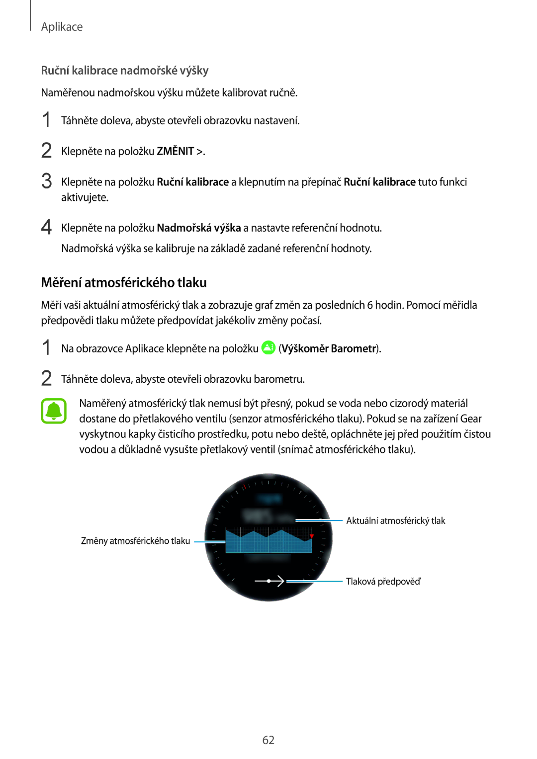 Samsung SM-R770NZSAXEZ, SM-R760NDAAXEZ manual Měření atmosférického tlaku, Ruční kalibrace nadmořské výšky 