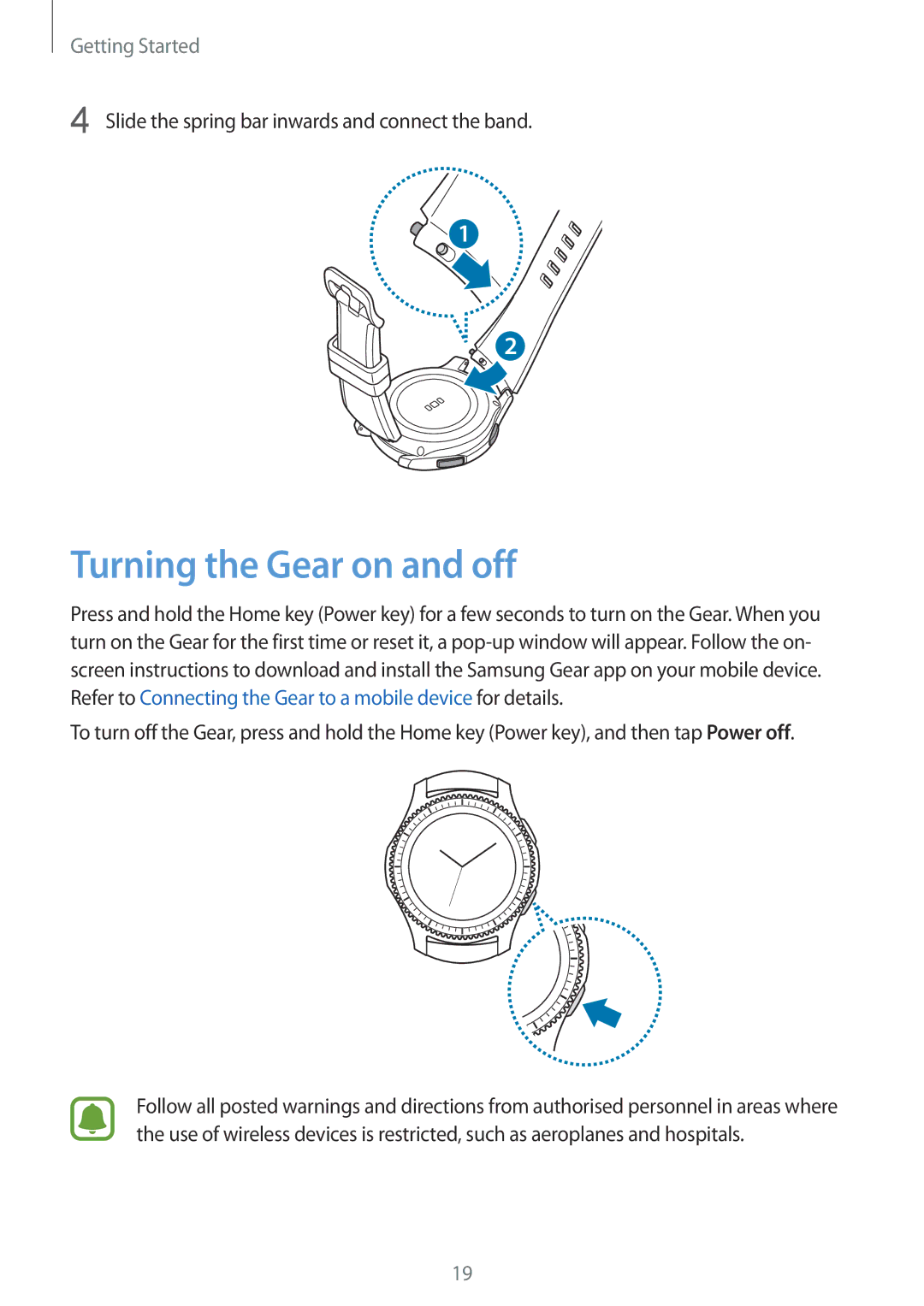 Samsung SM-R770NZSAILO, SM-R770NZSAXJP manual Turning the Gear on and off, Slide the spring bar inwards and connect the band 