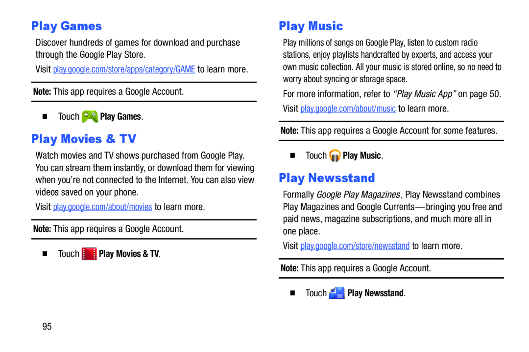 Samsung SM-T110NYKAXAR, SM/T110NYKAX, SMT110NYKAXAR user manual Play Games, Play Movies & TV, Play Music, Play Newsstand 