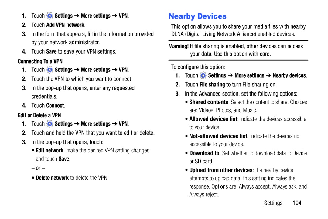 Samsung SMT110NDWAXAR, SM-T110NYKAXAR user manual Nearby Devices, Touch Settings More settings VPN Touch Add VPN network 