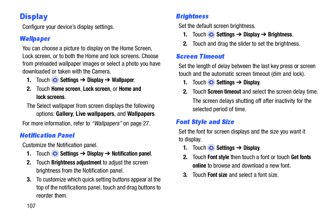 Samsung SM/T110NYKAX, SM-T110NYKAXAR, SMT110NYKAXAR, SMT110NDWAXAR user manual Display 