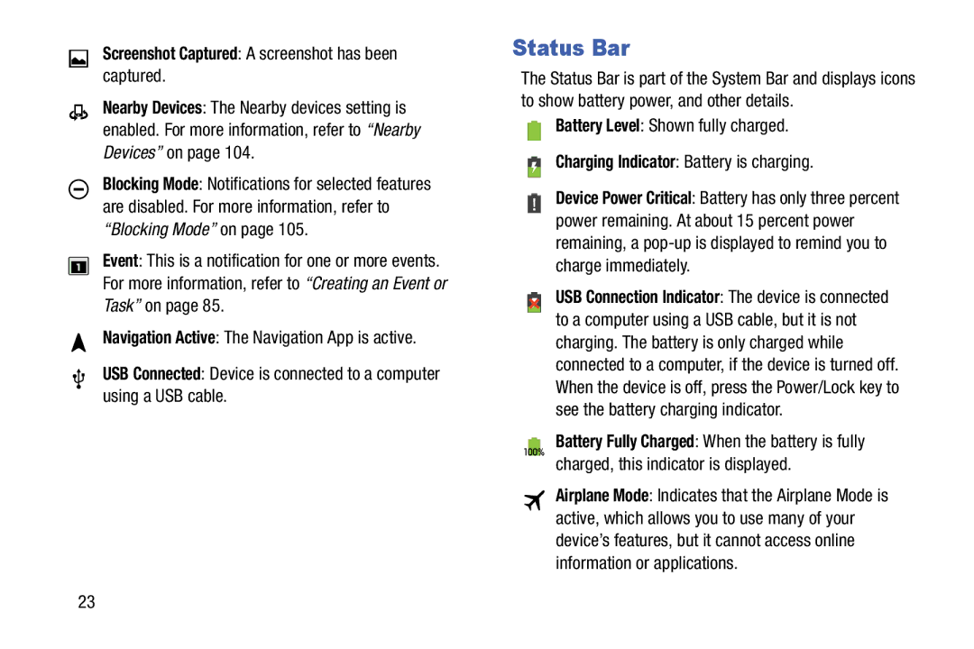 Samsung SMT110NYKAXAR, SM-T110NYKAXAR, SM/T110NYKAX Status Bar, Screenshot Captured a screenshot has been captured 