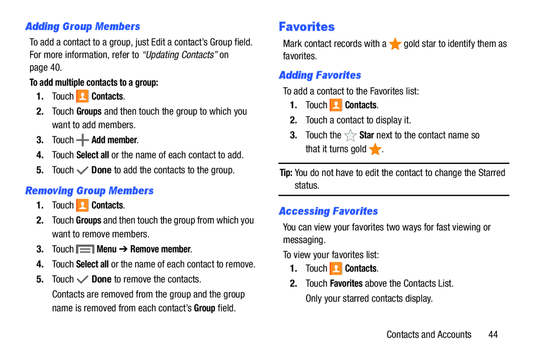 Samsung SMT110NDWAXAR, SM-T110 Adding Group Members, Removing Group Members, Adding Favorites, Accessing Favorites 