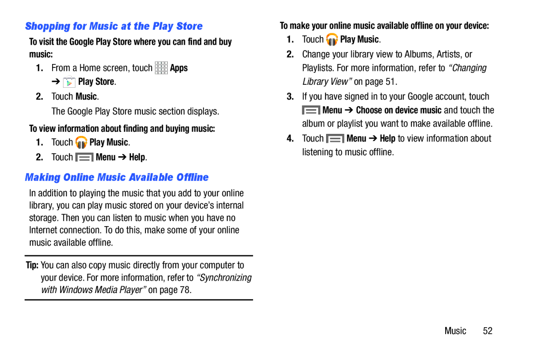 Samsung SM/T110NYKAX, SM-T110NYKAXAR Shopping for Music at the Play Store, Making Online Music Available Offline 