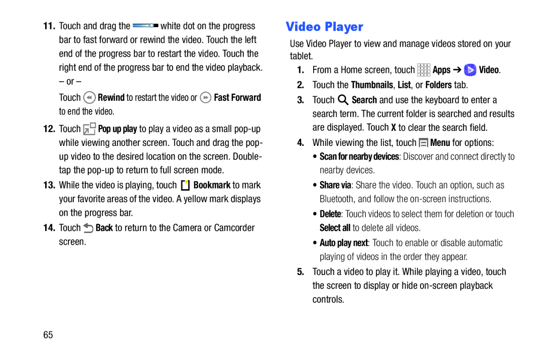 Samsung SM-T110NYKAXAR, SM/T110NYKAX, SMT110NYKAXAR user manual Video Player, Touch the Thumbnails, List, or Folders tab 