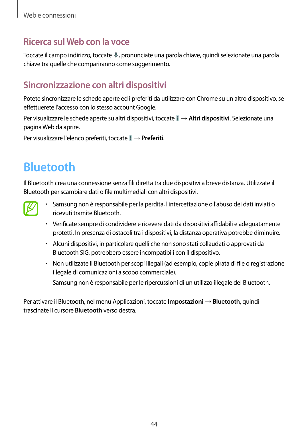 Samsung SM-T110NDWATUR, SM-T110NDWAITV, SM-T110NYKAAUT, SM-T110NYKAITV Bluetooth, Sincronizzazione con altri dispositivi 