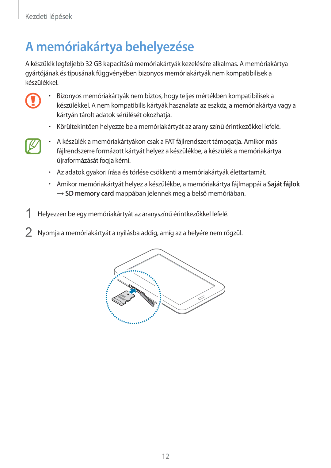 Samsung SM-T110NDWAXEH manual Memóriakártya behelyezése 