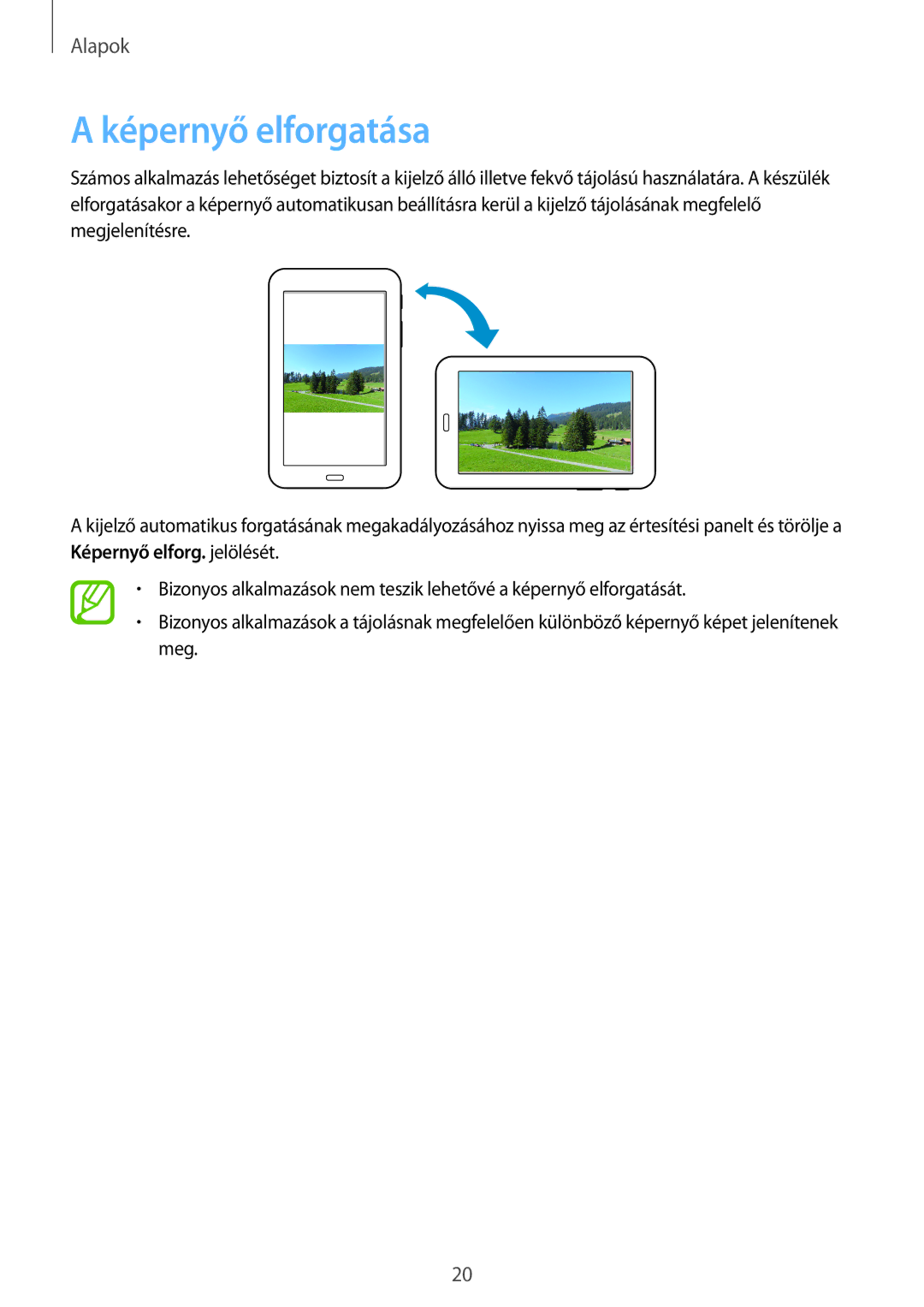 Samsung SM-T110NDWAXEH manual Képernyő elforgatása 