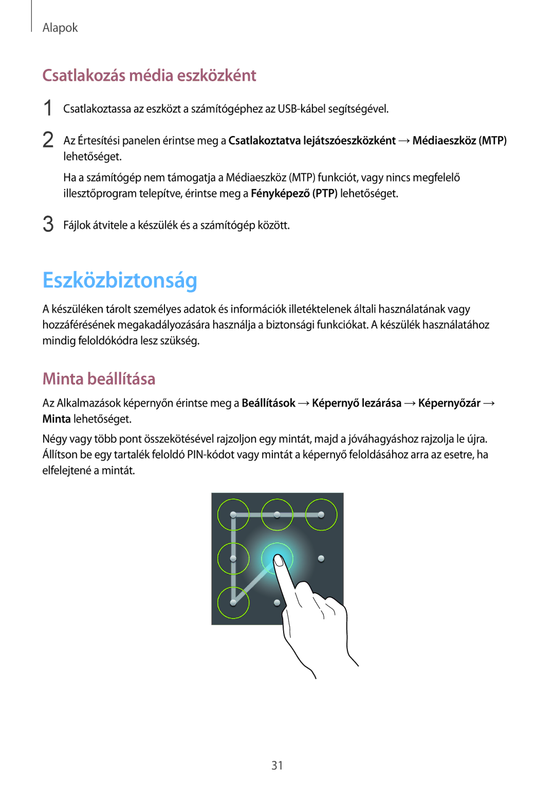 Samsung SM-T110NDWAXEH manual Eszközbiztonság, Csatlakozás média eszközként, Minta beállítása 