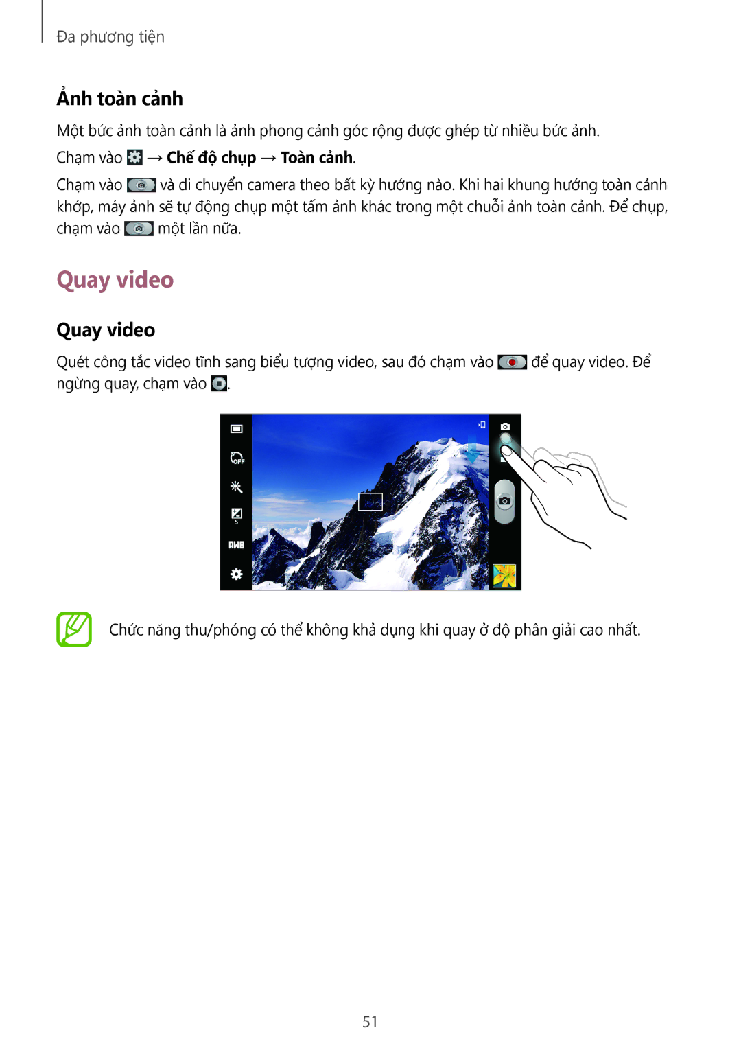 Samsung SM-T110NYKAXXV, SM-T110NDWAXXV manual Quay video, Ả̉nh toàn cảnh, Chạm vào → Chế độ chụp → Toàn cảnh 