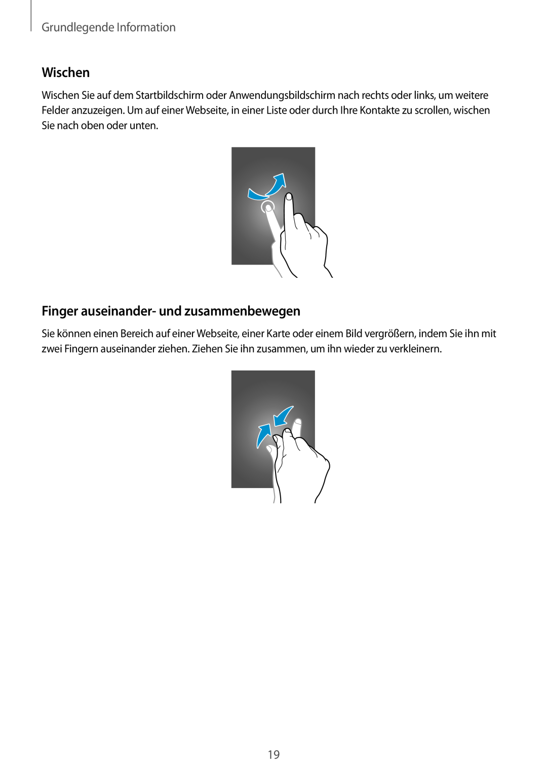Samsung SM-T110NDWATPH, SM-T110NYKATPH manual Wischen, Finger auseinander- und zusammenbewegen, Grundlegende Information 