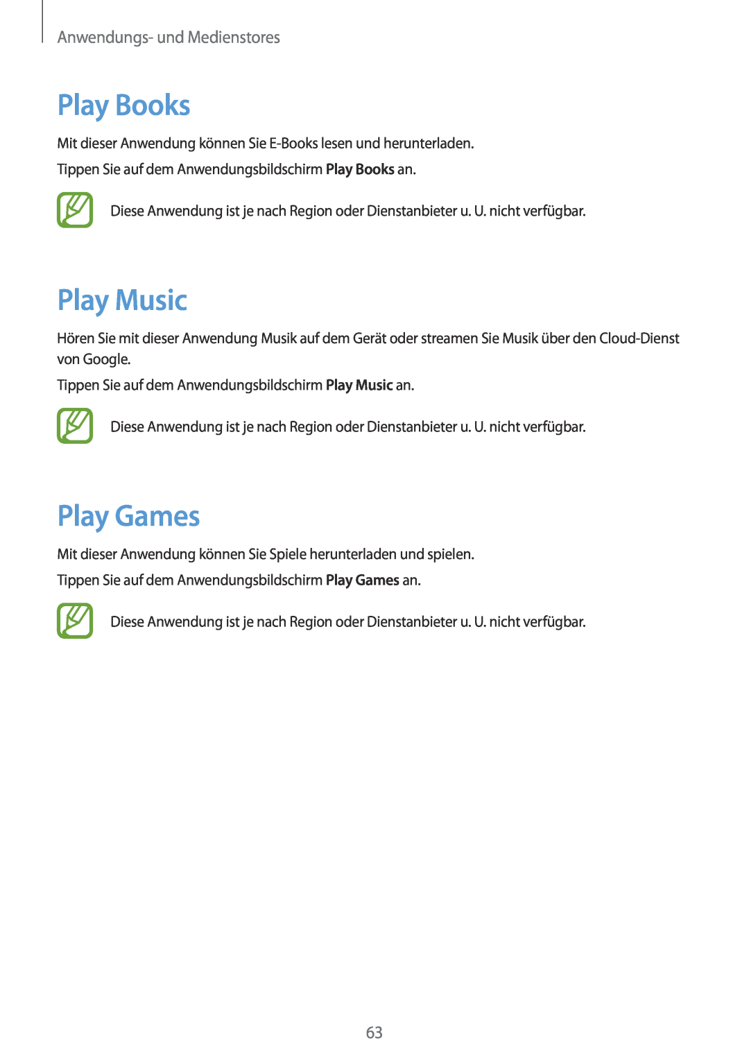 Samsung SM-T110NDWATUR, SM-T110NYKATPH, SM-T110NDWADBT Play Books, Play Music, Play Games, Anwendungs- und Medienstores 