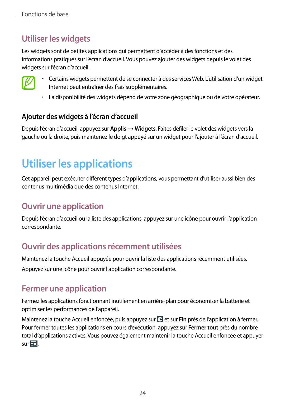 Samsung SM-T110NYKAXEF Utiliser les applications, Utiliser les widgets, Ouvrir une application, Fermer une application 