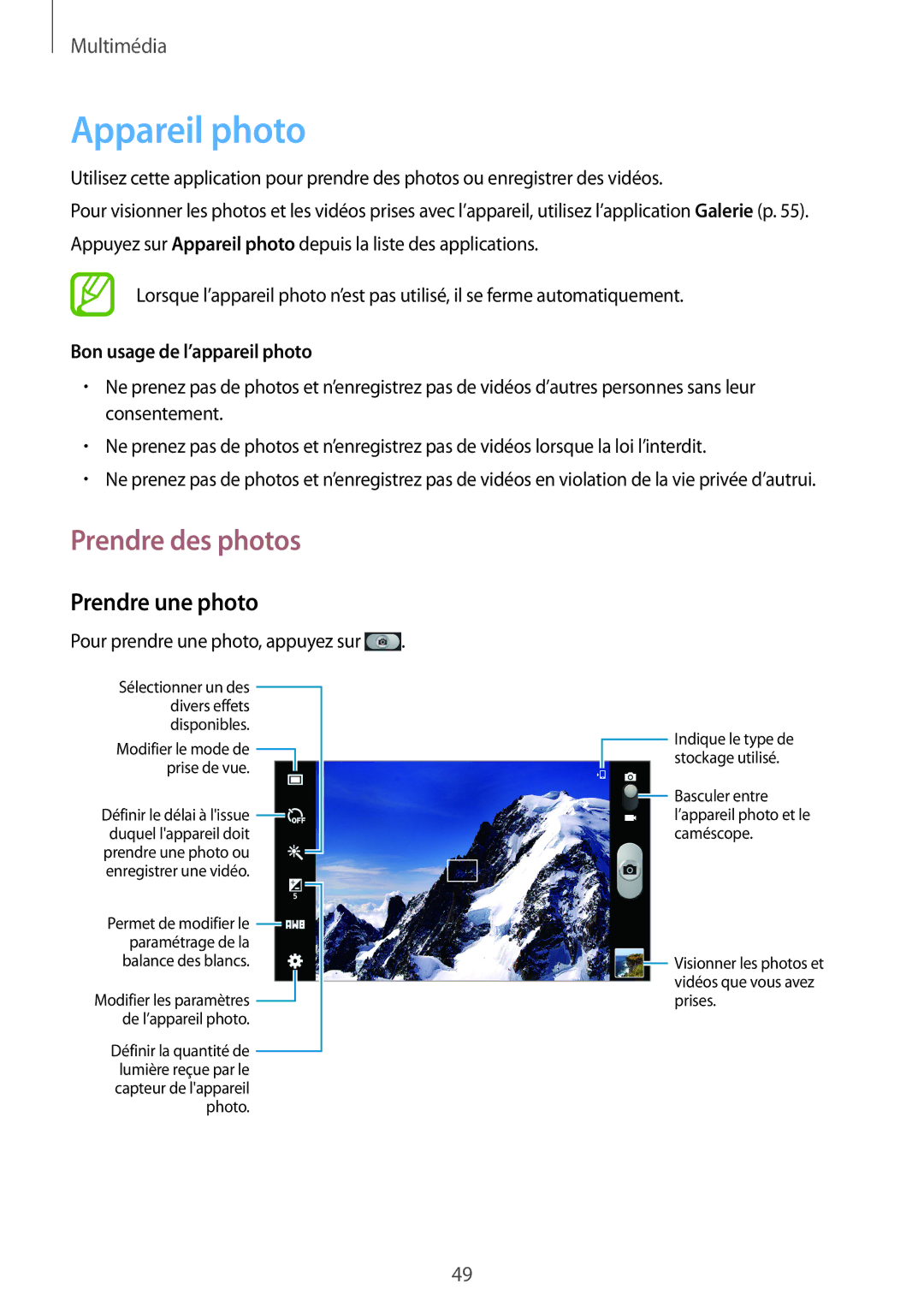 Samsung SM-T110NDWAXEF manual Appareil photo, Prendre des photos, Prendre une photo, Bon usage de l’appareil photo 