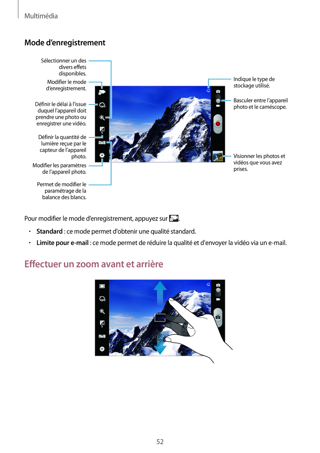 Samsung SM-T110NDWAXEF, SM-T110NYKAXEF, SM-T110XYKAXEF manual Effectuer un zoom avant et arrière, Mode d’enregistrement 