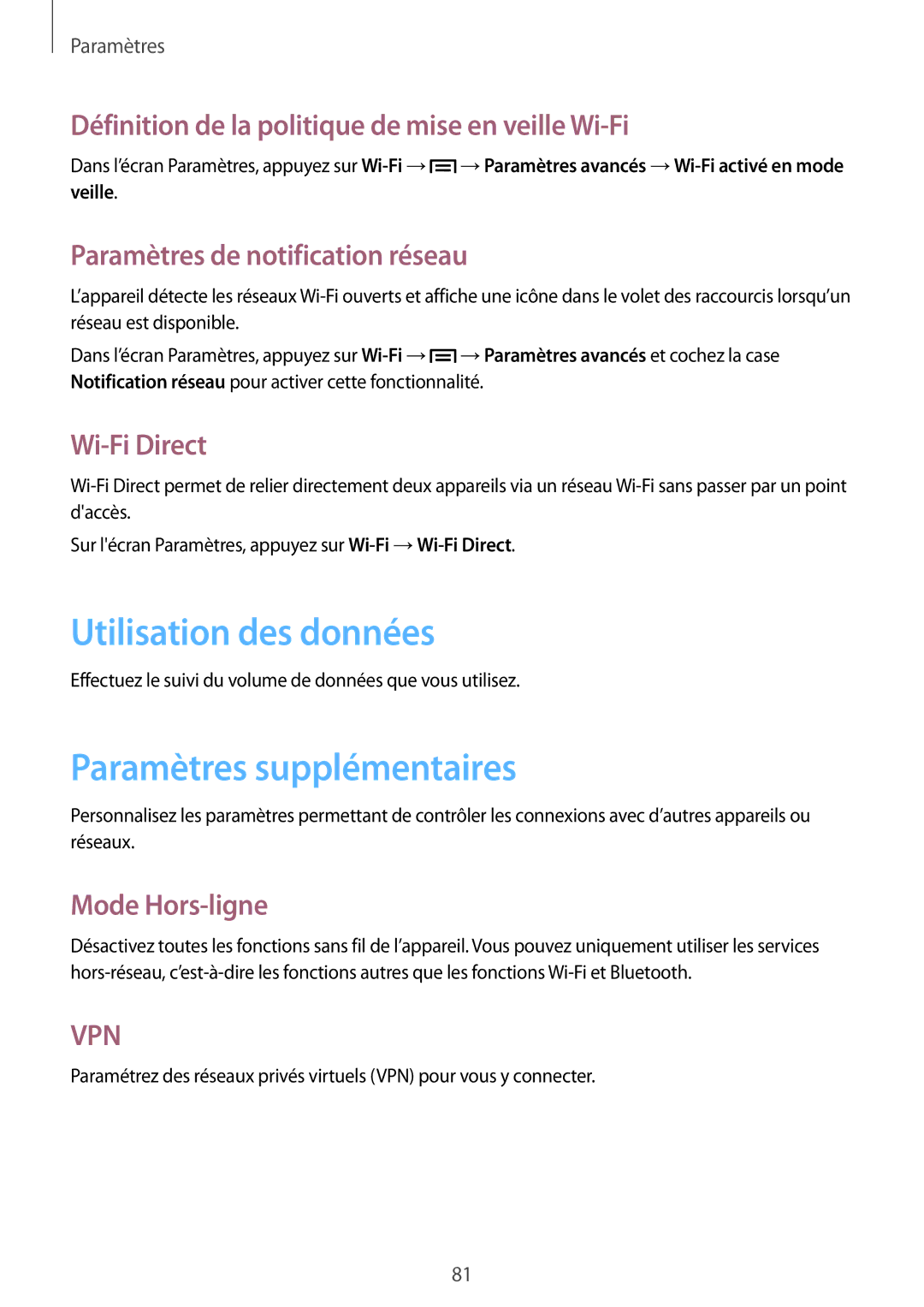 Samsung SM-T110NYKAXEF, SM-T110NDWAXEF, SM-T110XYKAXEF manual Utilisation des données, Paramètres supplémentaires 