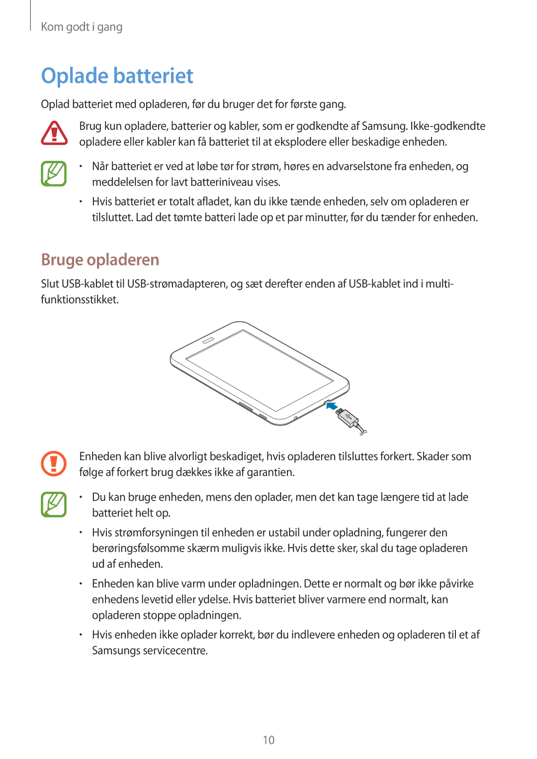 Samsung SM-T110NYKANEE, SM-T110XYKANEE, SM-T110NBGANEE, SM-T110NDWANEE, SM-T110NLYANEE manual Oplade batteriet, Bruge opladeren 