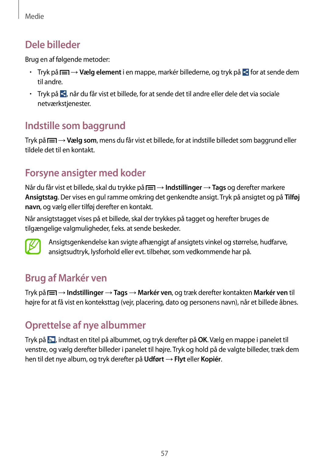 Samsung SM-T110NBGANEE manual Dele billeder, Indstille som baggrund, Forsyne ansigter med koder, Brug af Markér ven 