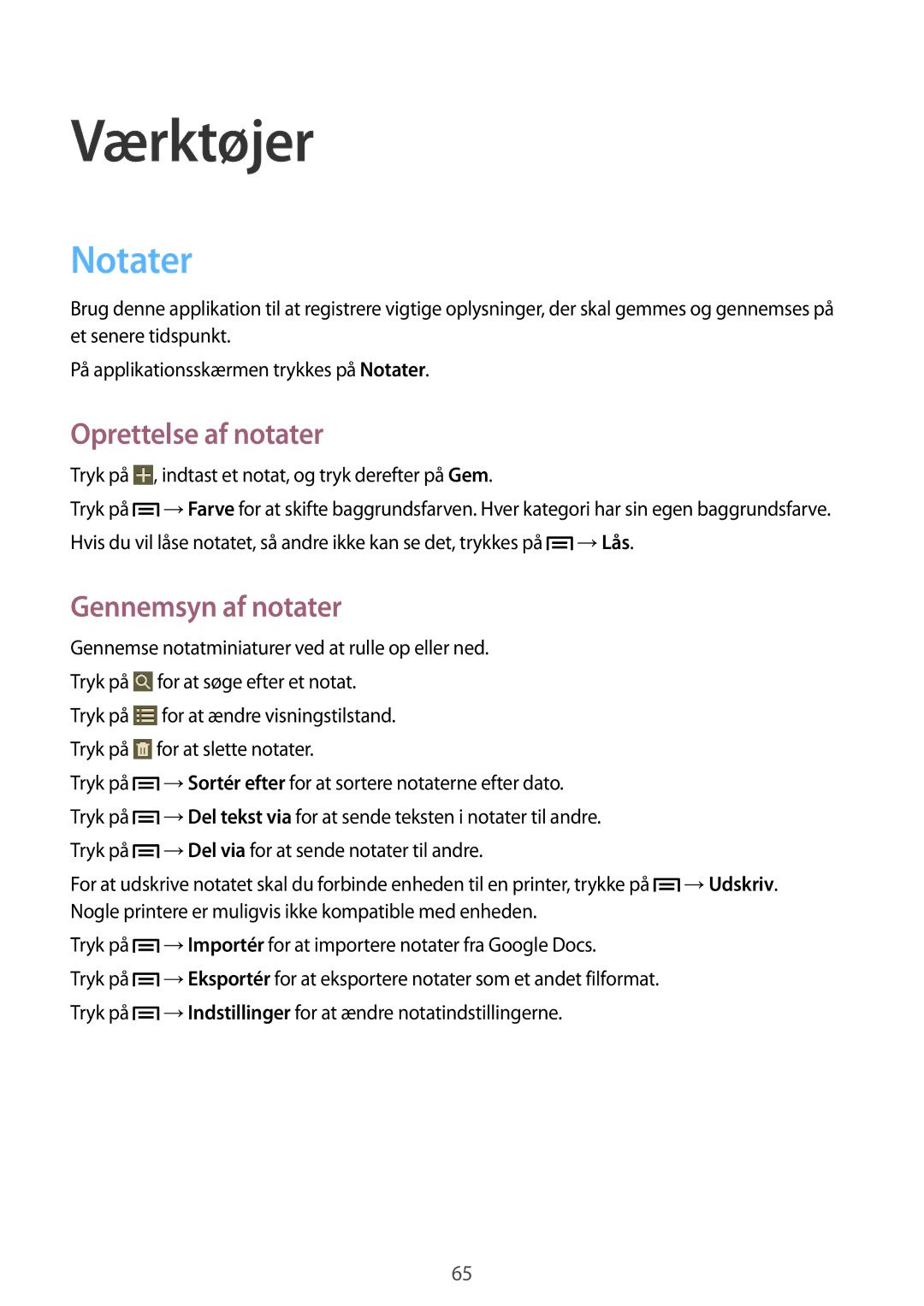 Samsung SM-T110NDWANEE, SM-T110XYKANEE, SM-T110NBGANEE manual Værktøjer, Notater, Oprettelse af notater, Gennemsyn af notater 