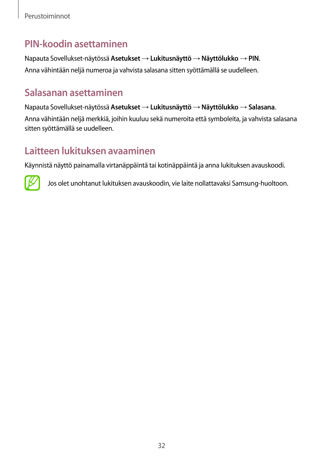 Samsung SM-T110NLYANEE, SM-T110XYKANEE manual PIN-koodin asettaminen, Salasanan asettaminen, Laitteen lukituksen avaaminen 