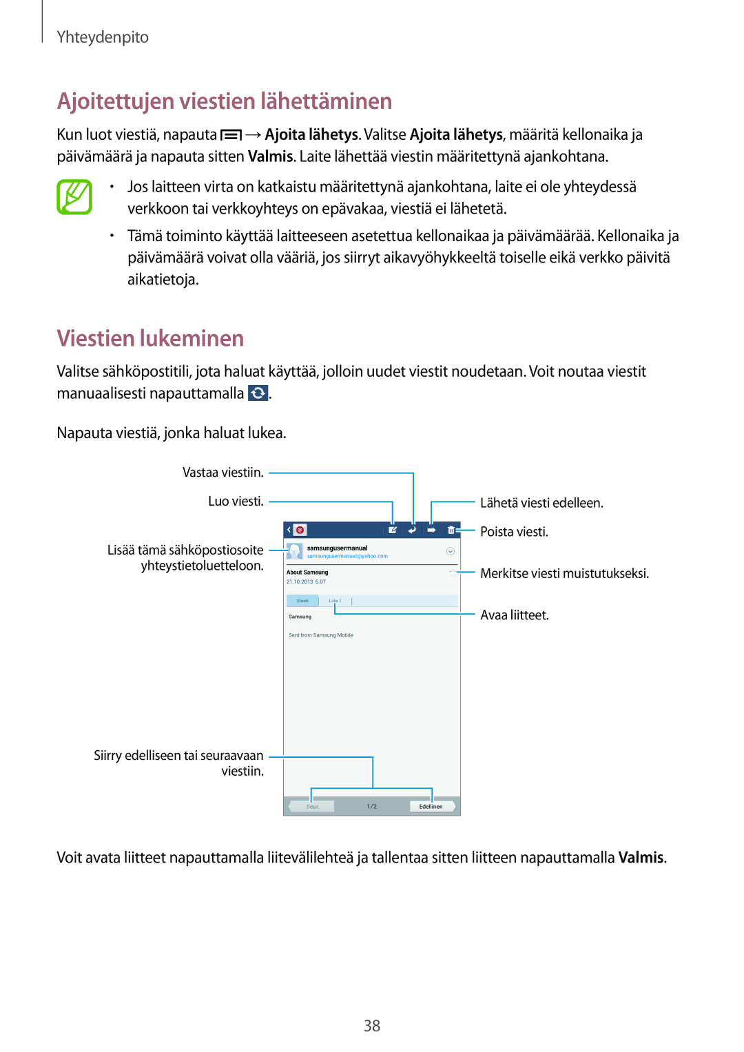 Samsung SM-T110NYKANEE, SM-T110XYKANEE, SM-T110NBGANEE manual Ajoitettujen viestien lähettäminen, Viestien lukeminen 