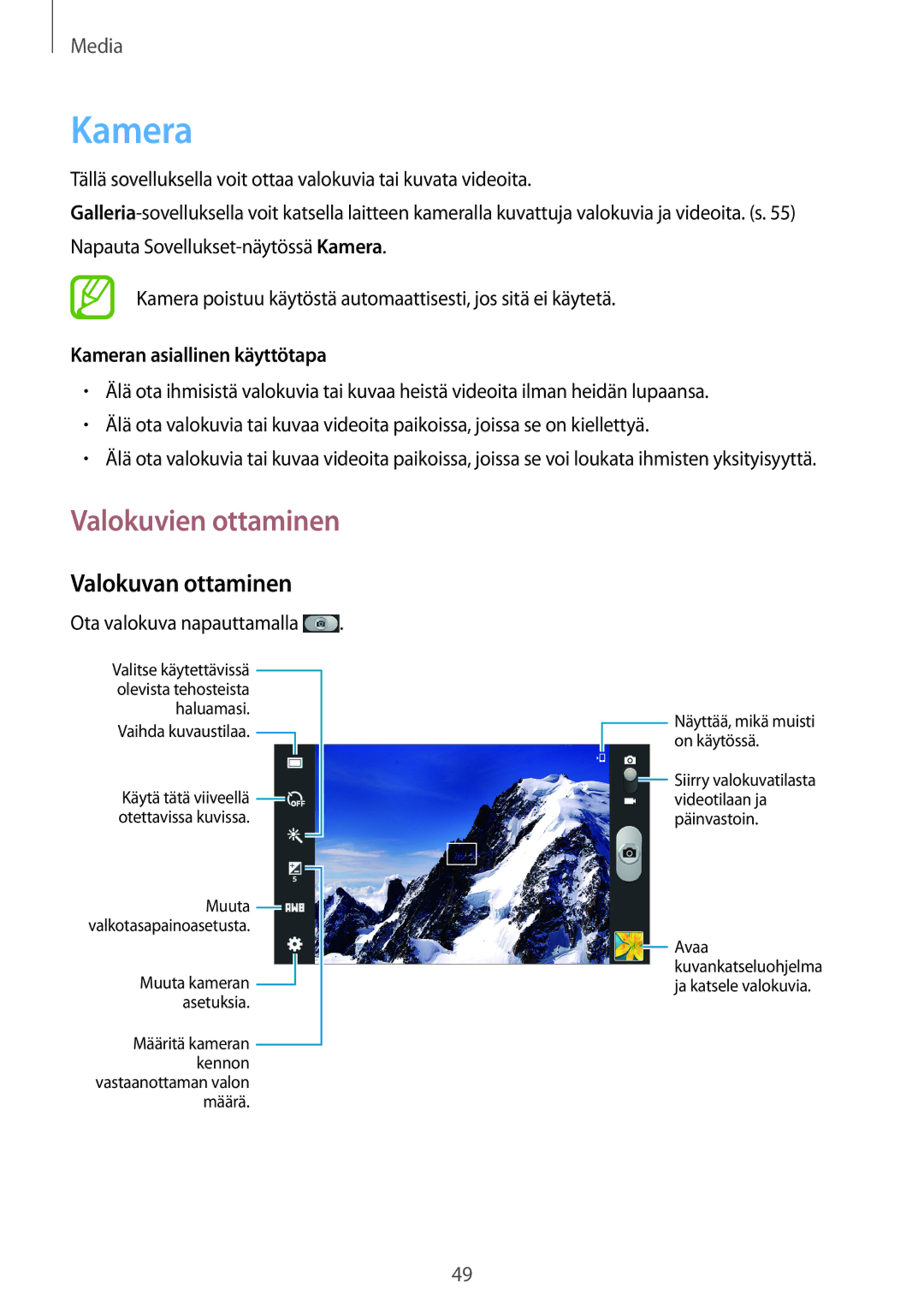 Samsung SM-T110XYKANEE, SM-T110NBGANEE manual Valokuvien ottaminen, Valokuvan ottaminen, Kameran asiallinen käyttötapa 