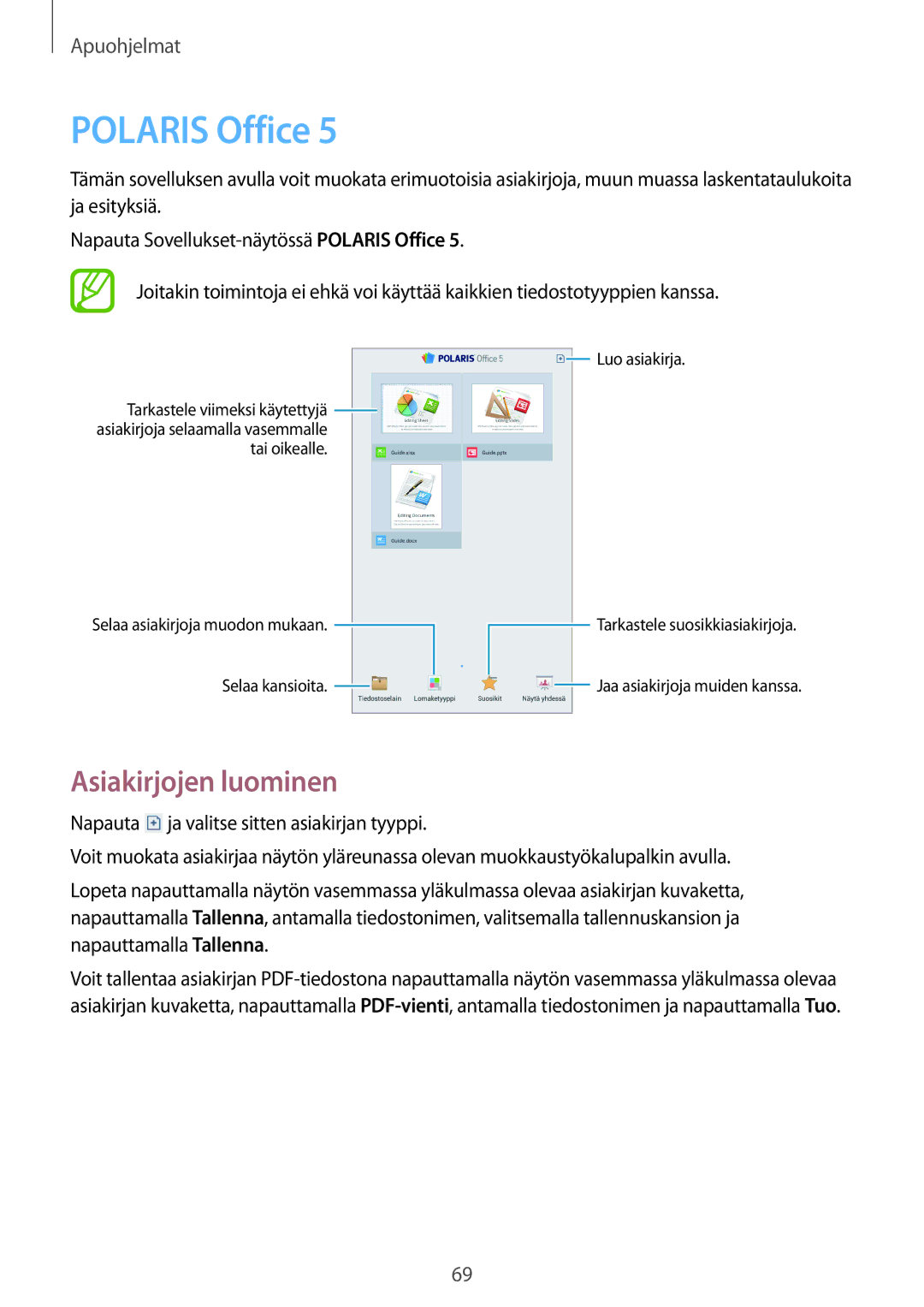 Samsung SM-T110XDWANEE, SM-T110XYKANEE, SM-T110NBGANEE, SM-T110NDWANEE, SM-T110NYKANEE Polaris Office, Asiakirjojen luominen 