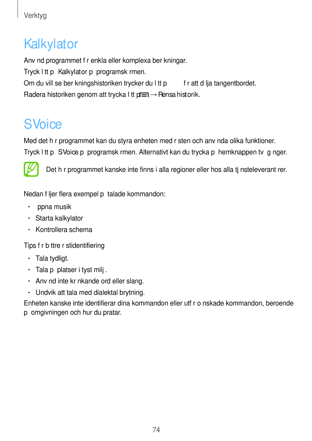 Samsung SM-T110NLYANEE, SM-T110XYKANEE, SM-T110NBGANEE, SM-T110NDWANEE, SM-T110NYKANEE, SM-T110NPIANEE manual Kalkylator, Voice 