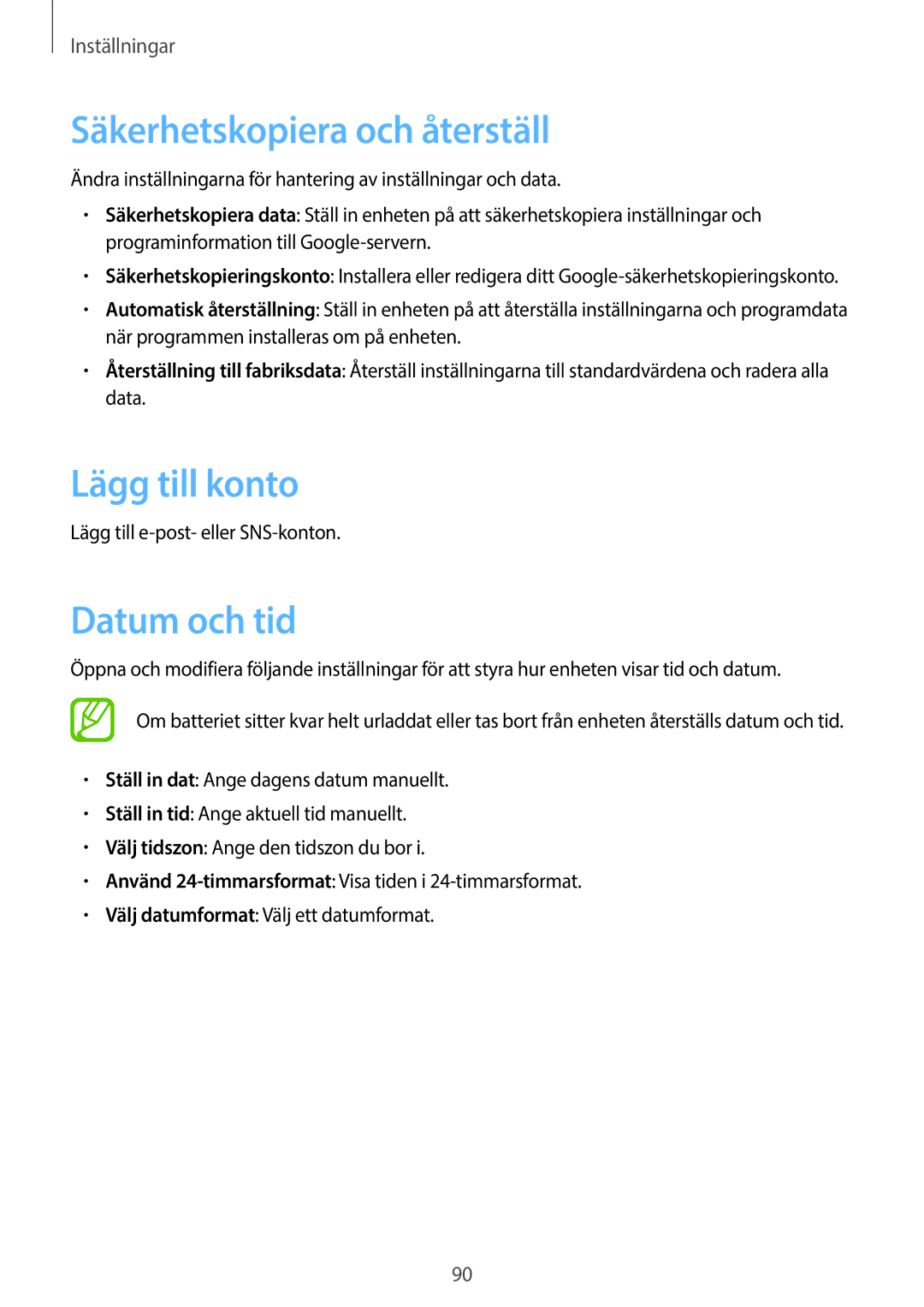 Samsung SM-T110XDWANEE, SM-T110XYKANEE, SM-T110NBGANEE manual Säkerhetskopiera och återställ, Lägg till konto, Datum och tid 