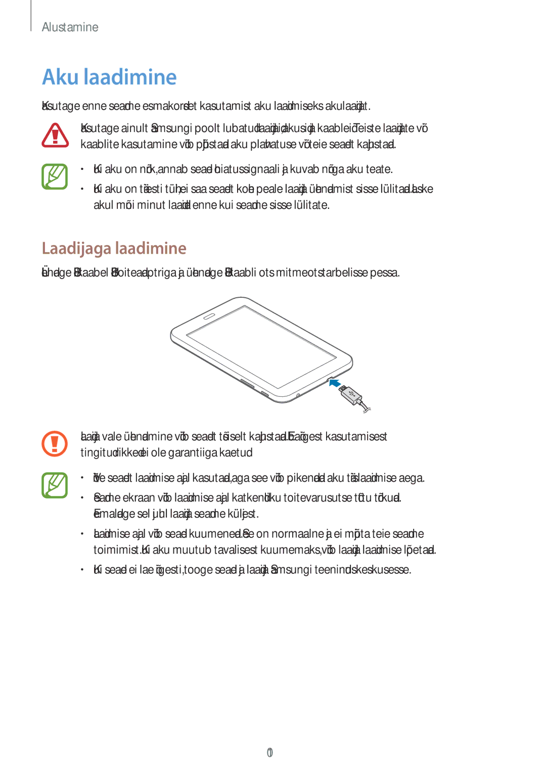 Samsung SM-T110NYKASEB, SM-T110XYKASEB, SM-T110NDWASEB, SM-T110NBGASEB, SM-T110NPIASEB Aku laadimine, Laadijaga laadimine 