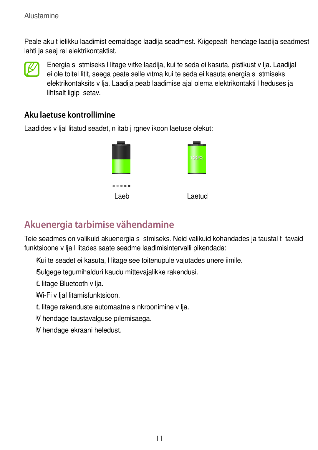 Samsung SM-T110NPIASEB, SM-T110XYKASEB, SM-T110NDWASEB manual Akuenergia tarbimise vähendamine, Aku laetuse kontrollimine 