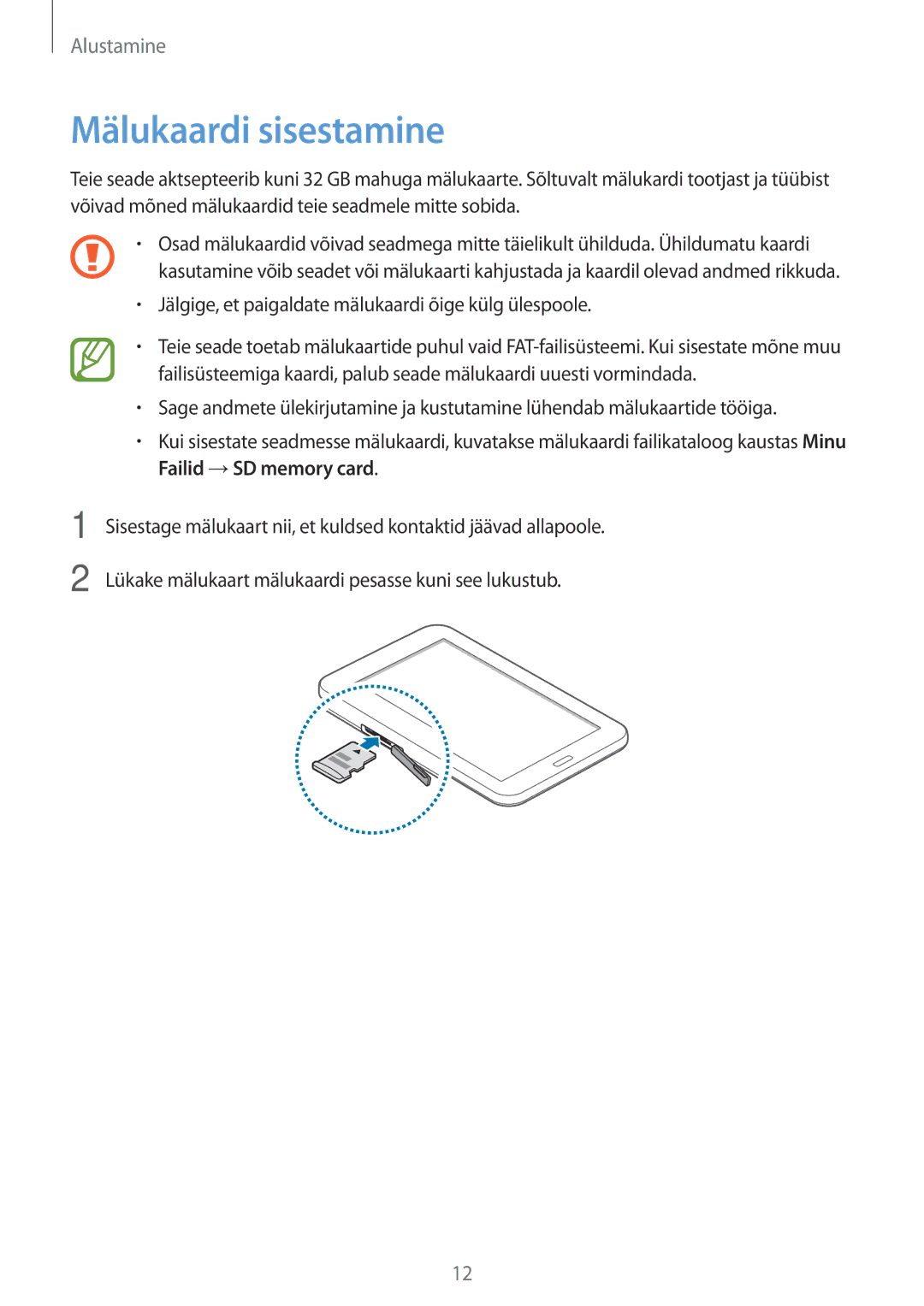 Samsung SM-T110NLYASEB, SM-T110XYKASEB manual Mälukaardi sisestamine, Jälgige, et paigaldate mälukaardi õige külg ülespoole 