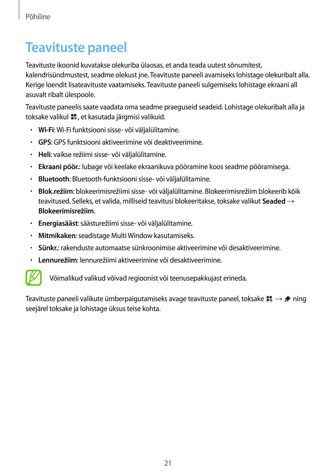 Samsung SM-T110XYKASEB, SM-T110NDWASEB, SM-T110NBGASEB, SM-T110NYKASEB, SM-T110NPIASEB, SM-T110NLYASEB manual Teavituste paneel 