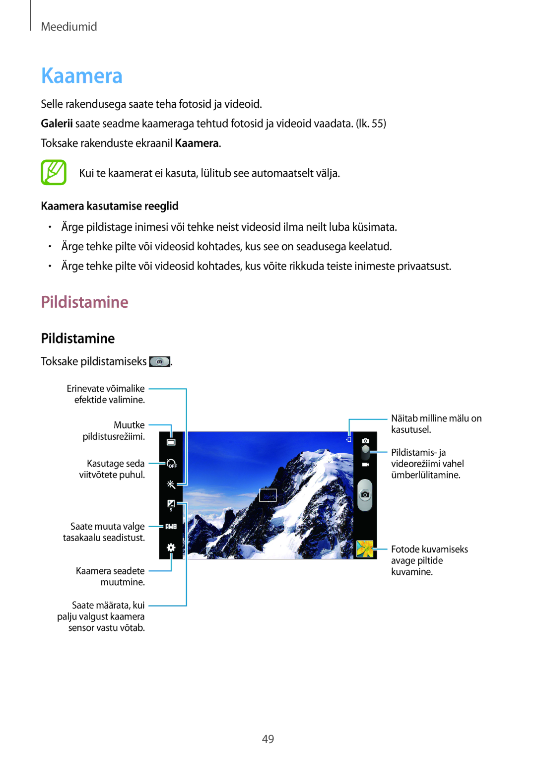 Samsung SM-T110XYKASEB, SM-T110NDWASEB, SM-T110NBGASEB, SM-T110NYKASEB manual Pildistamine, Kaamera kasutamise reeglid 