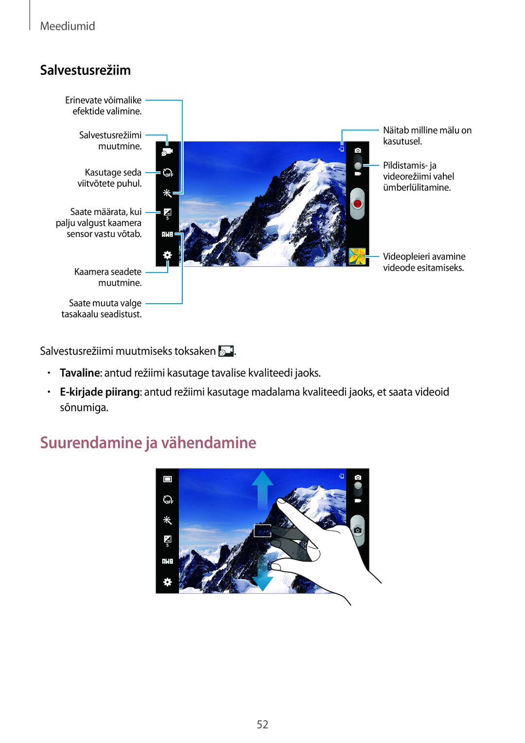 Samsung SM-T110NYKASEB, SM-T110XYKASEB, SM-T110NDWASEB, SM-T110NBGASEB manual Suurendamine ja vähendamine, Salvestusrežiim 