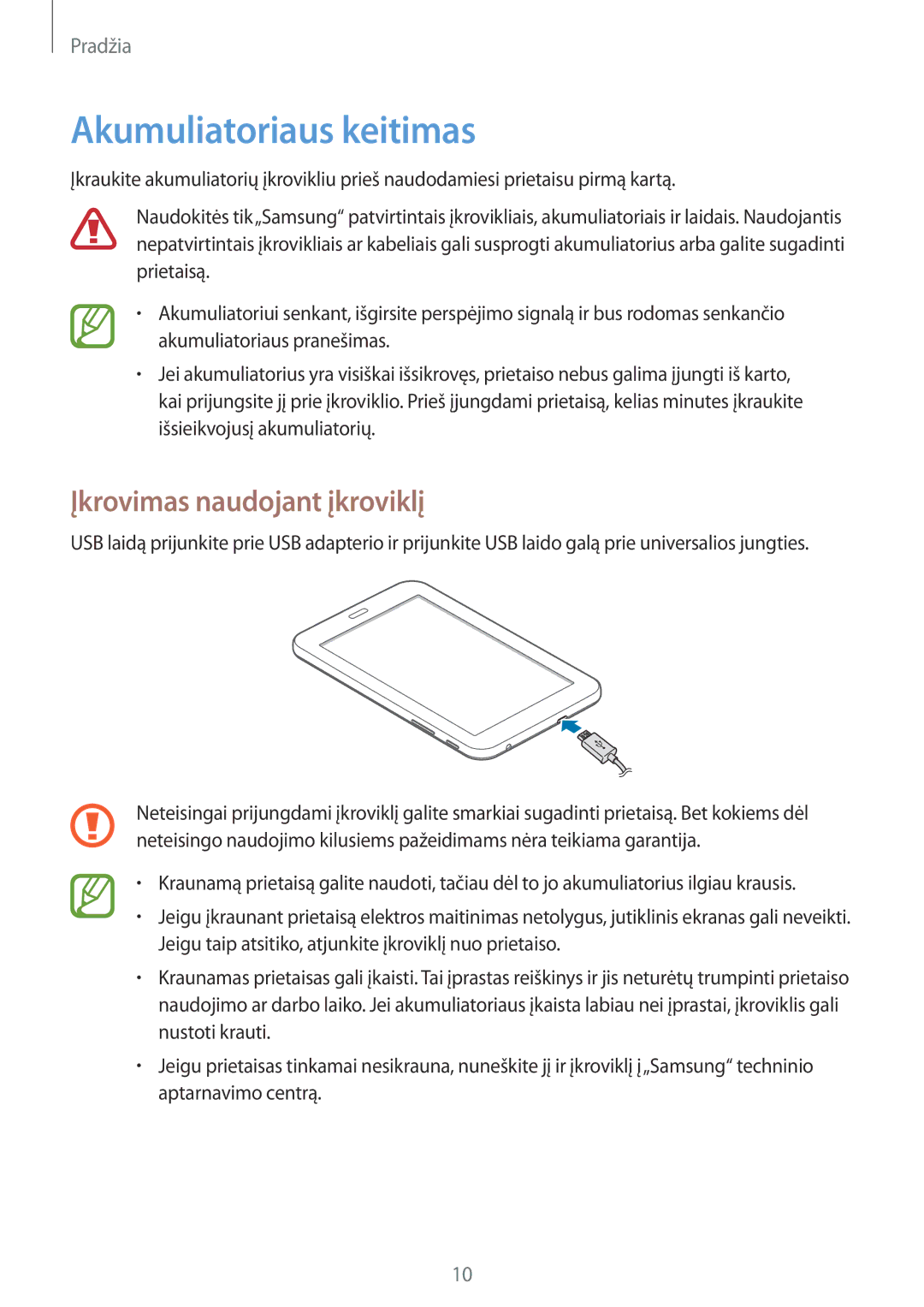 Samsung SM-T110NYKASEB, SM-T110XYKASEB, SM-T110NDWASEB manual Akumuliatoriaus keitimas, Įkrovimas naudojant įkroviklį 