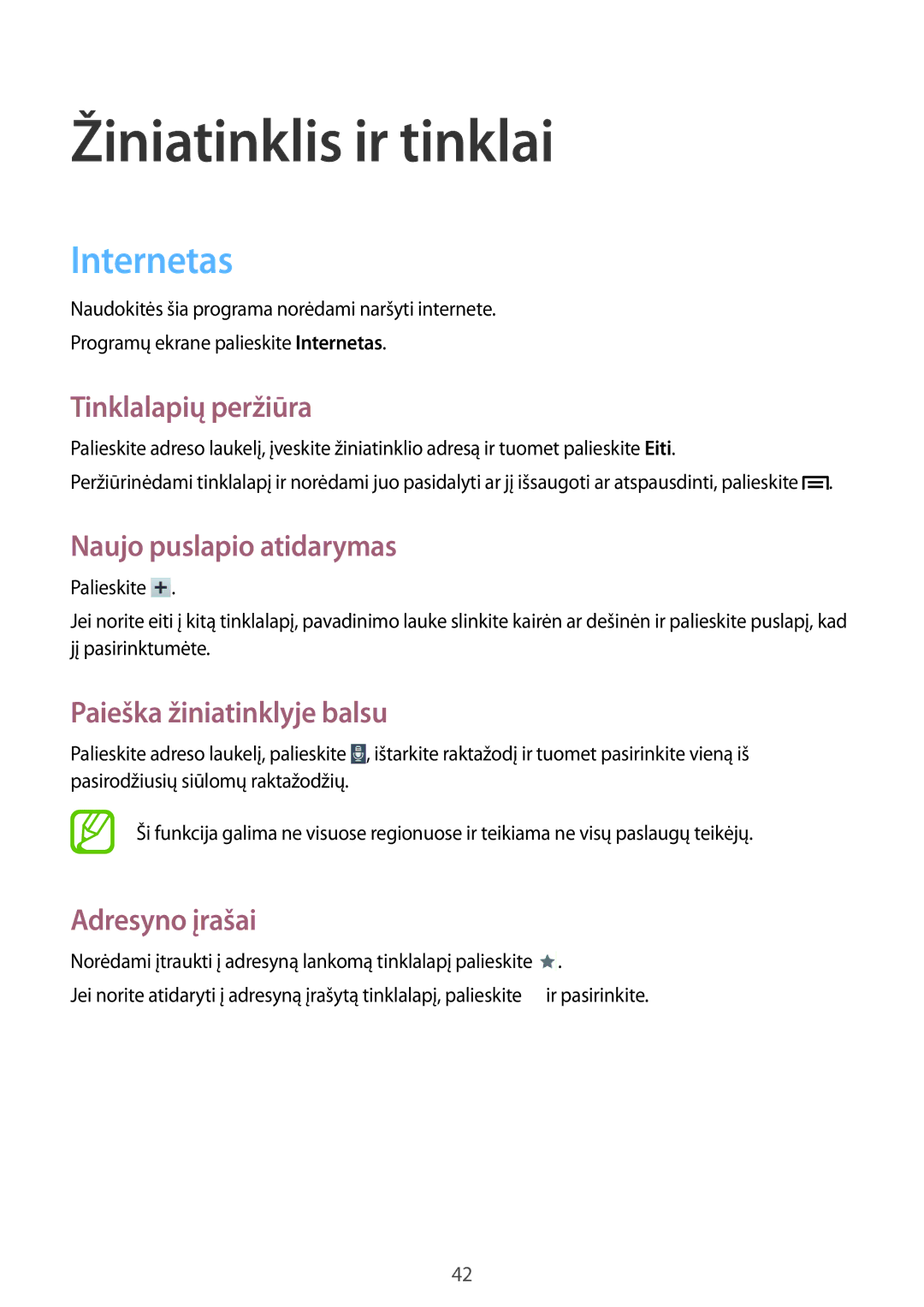 Samsung SM-T110XYKASEB, SM-T110NDWASEB, SM-T110NBGASEB, SM-T110NYKASEB, SM-T110NPIASEB Žiniatinklis ir tinklai, Internetas 