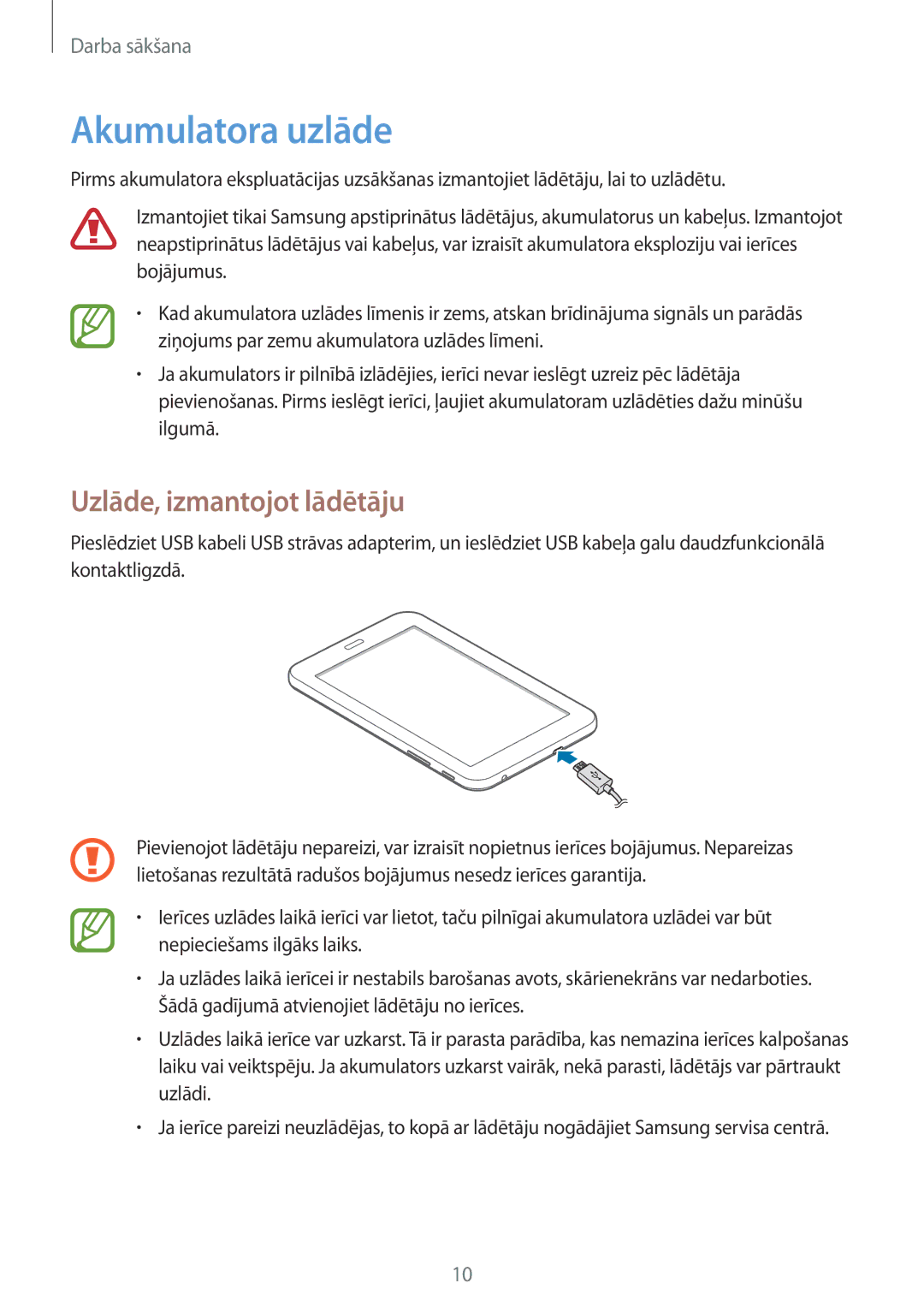 Samsung SM-T110NYKASEB, SM-T110XYKASEB, SM-T110NDWASEB, SM-T110NBGASEB manual Akumulatora uzlāde, Uzlāde, izmantojot lādētāju 