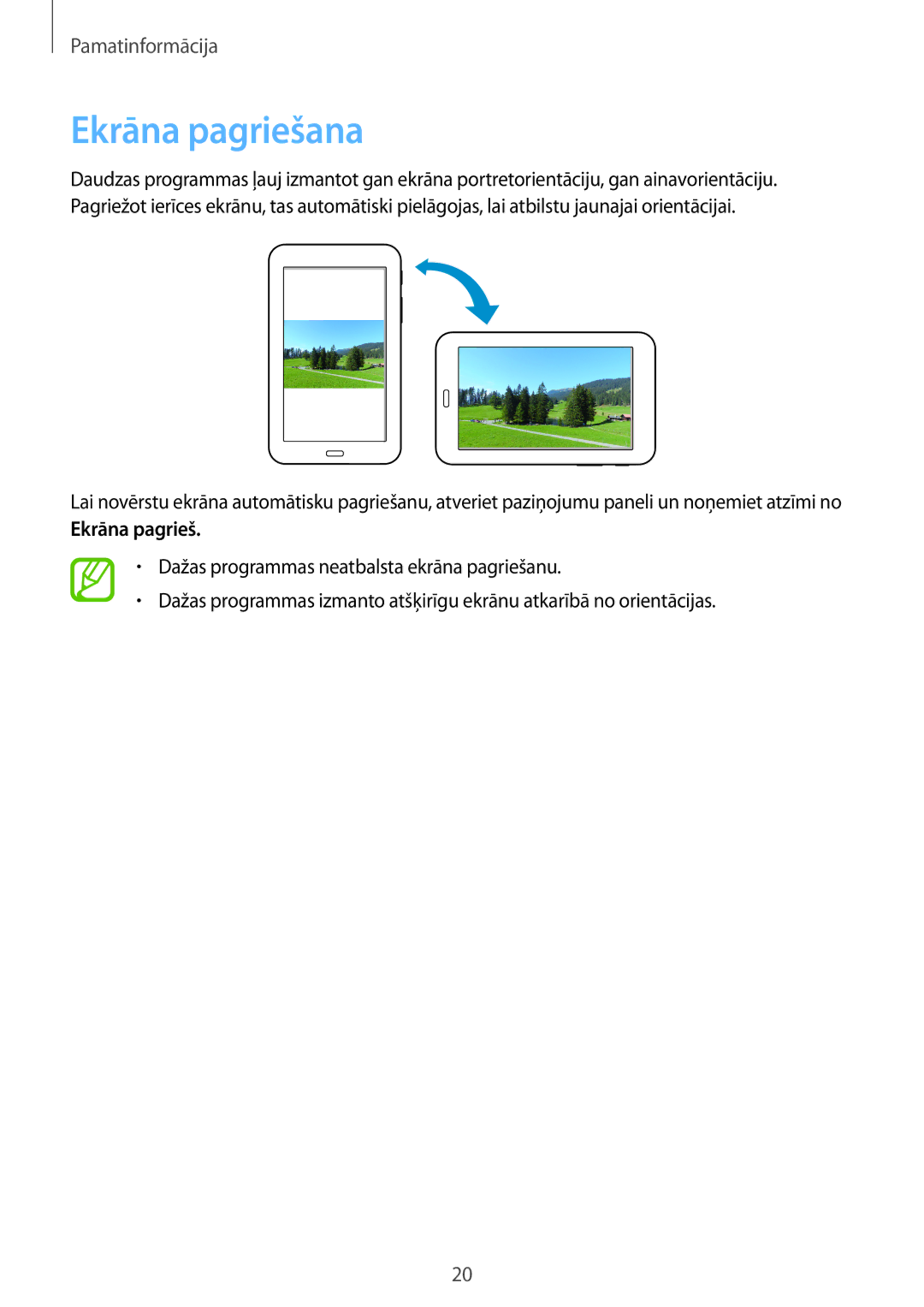 Samsung SM-T110XDWASEB, SM-T110XYKASEB, SM-T110NDWASEB, SM-T110NBGASEB, SM-T110NYKASEB, SM-T110NPIASEB manual Ekrāna pagriešana 