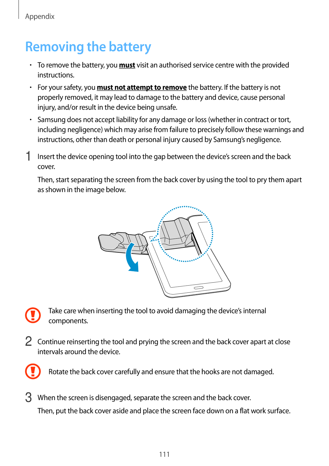 Samsung SM-T111NPIABGL, SM-T111NDWAEUR, SM-T111NYKASEB, SM-T111NDWADBT, SM-T111NDWASEB, SM-T111NYKADBT Removing the battery 