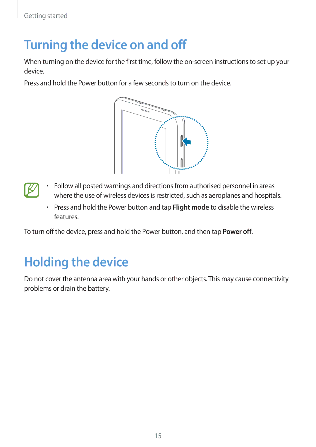 Samsung SM-T111NDWABGL, SM-T111NDWAEUR, SM-T111NYKASEB, SM-T111NDWADBT Turning the device on and off, Holding the device 