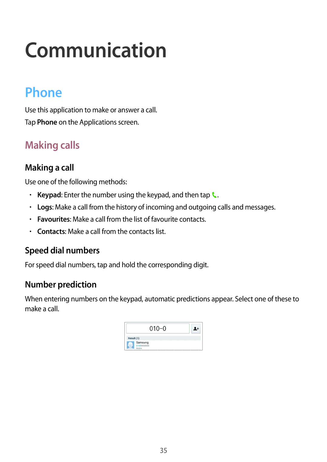 Samsung SM-T111NLYAXSK, SM-T111NDWAEUR, SM-T111NYKASEB, SM-T111NDWADBT, SM-T111NDWASEB Communication, Phone, Making calls 