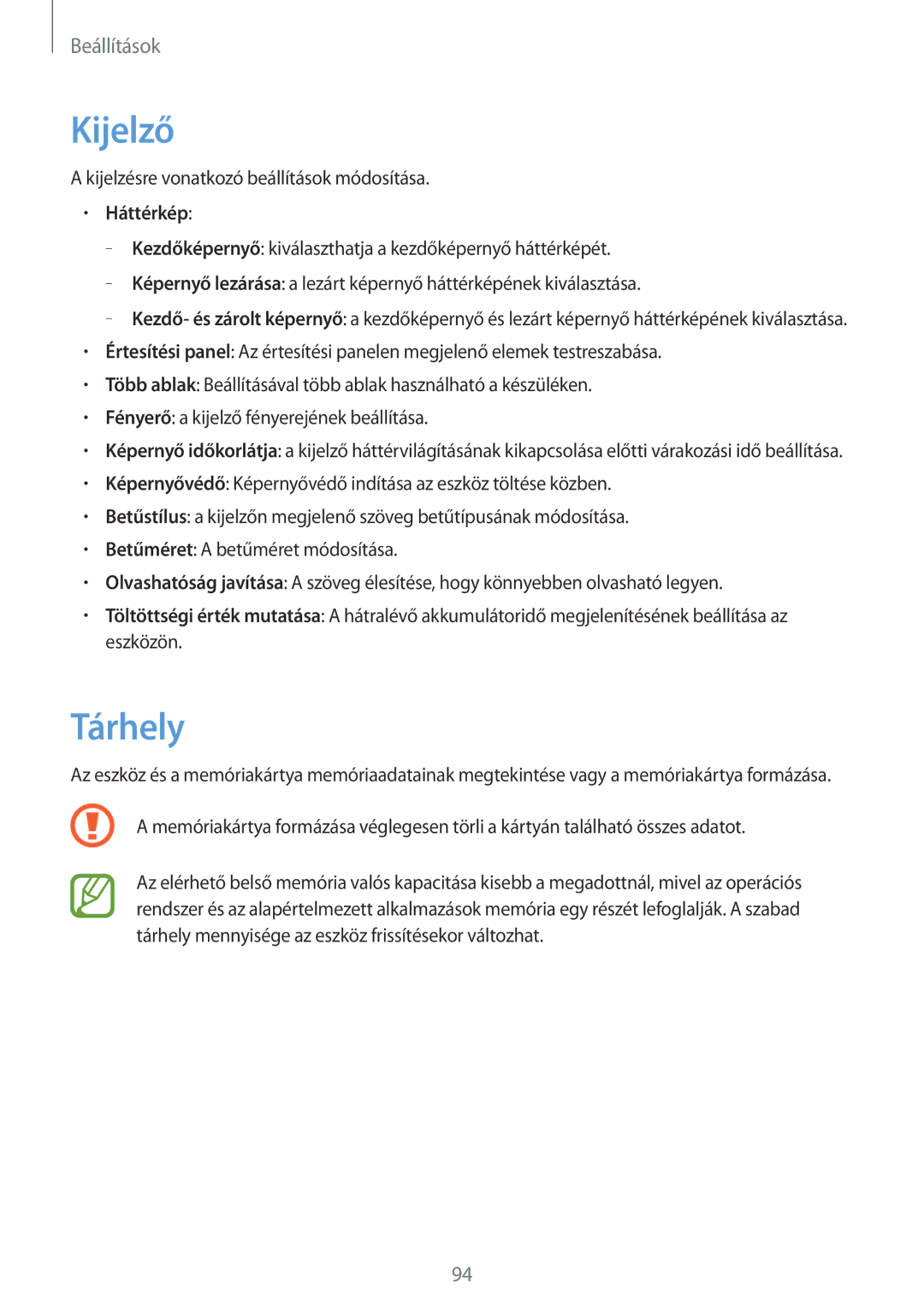 Samsung SM-T111NYKAXEH, SM-T111NDWAEUR, SM2T111NDWATMH, SM-T111NDWAXEH, SM-T111NDWAXEZ, SM2T111NDWATMS manual Kijelző, Tárhely 