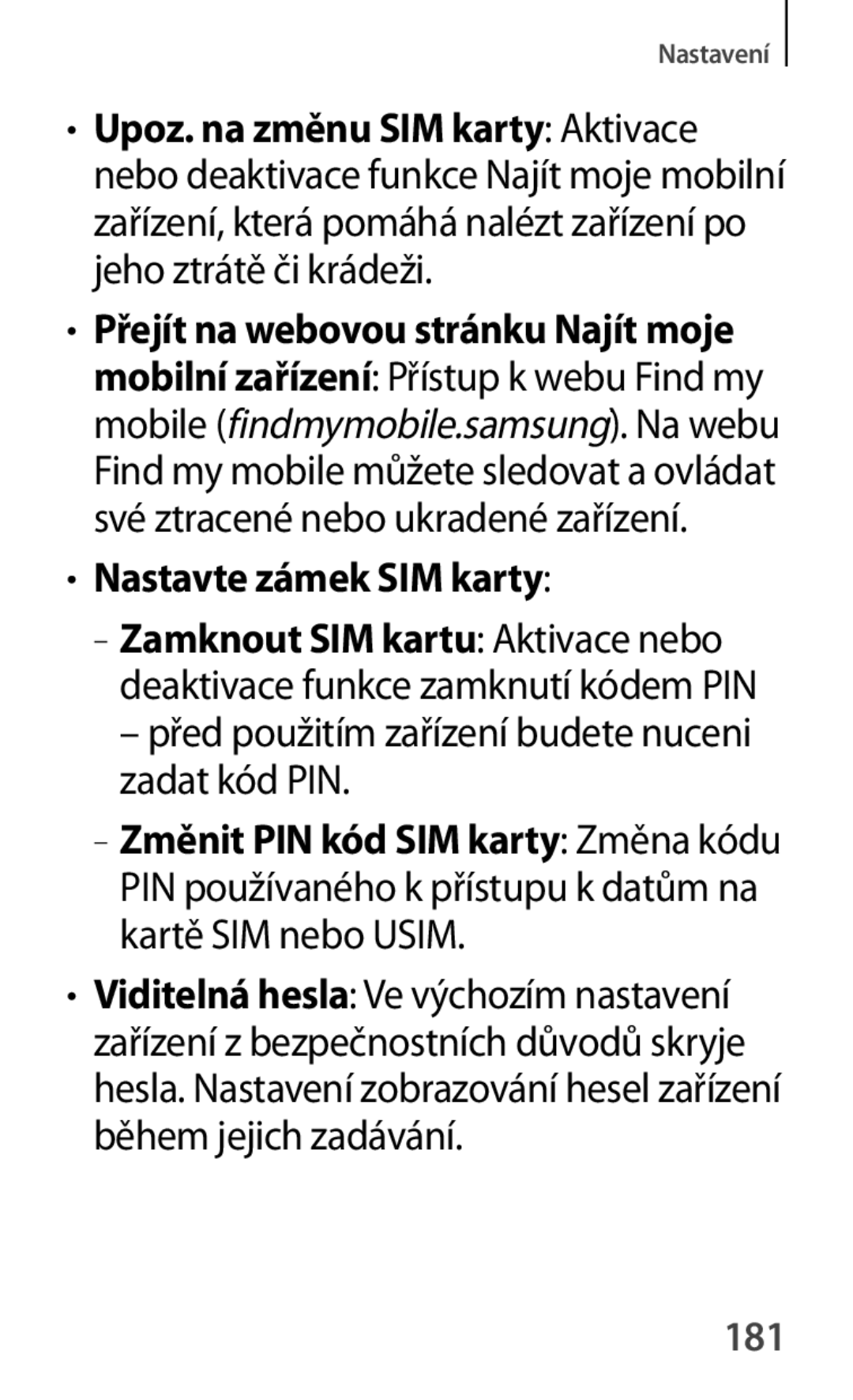 Samsung SM-T111NDWATMH, SM-T111NDWAEUR Nastavte zámek SIM karty, Před použitím zařízení budete nuceni zadat kód PIN, 181 