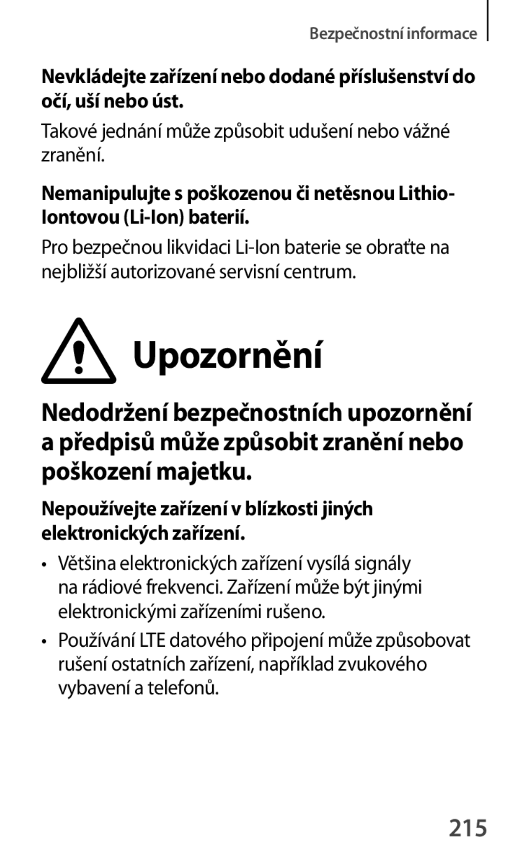 Samsung SM2T111NDWATMS, SM-T111NDWAEUR, SM2T111NDWATMH manual 215, Takové jednání může způsobit udušení nebo vážné zranění 