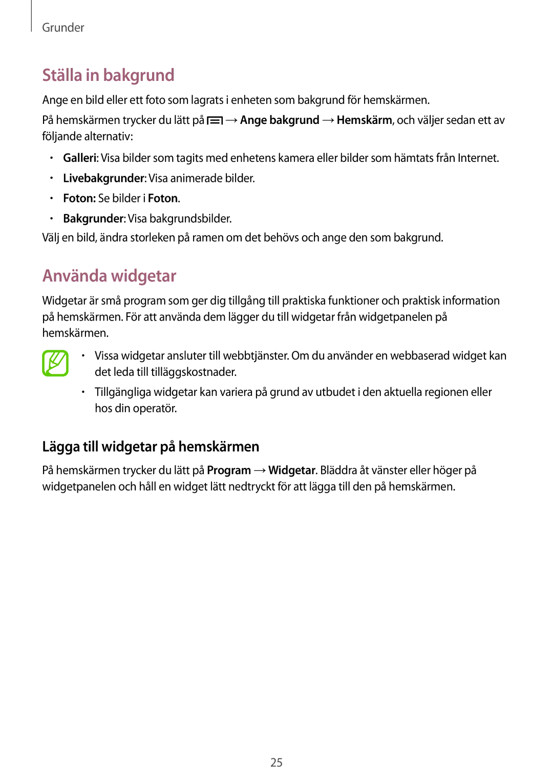 Samsung SM-T111NDWANEE, SM-T111NYKANEE manual Ställa in bakgrund, Använda widgetar, Lägga till widgetar på hemskärmen 